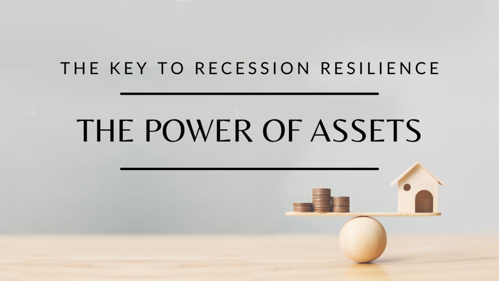 The Power of Owning Assets in Turbulent Times